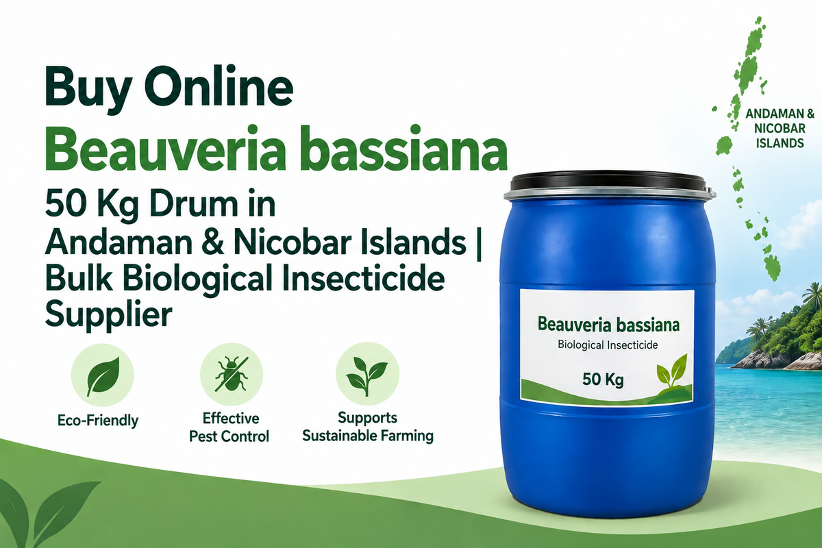 Buy Online Beauveria bassiana 50 Kg Drum in Andaman & Nicobar Islands | Bulk Biological Insecticide Supplier